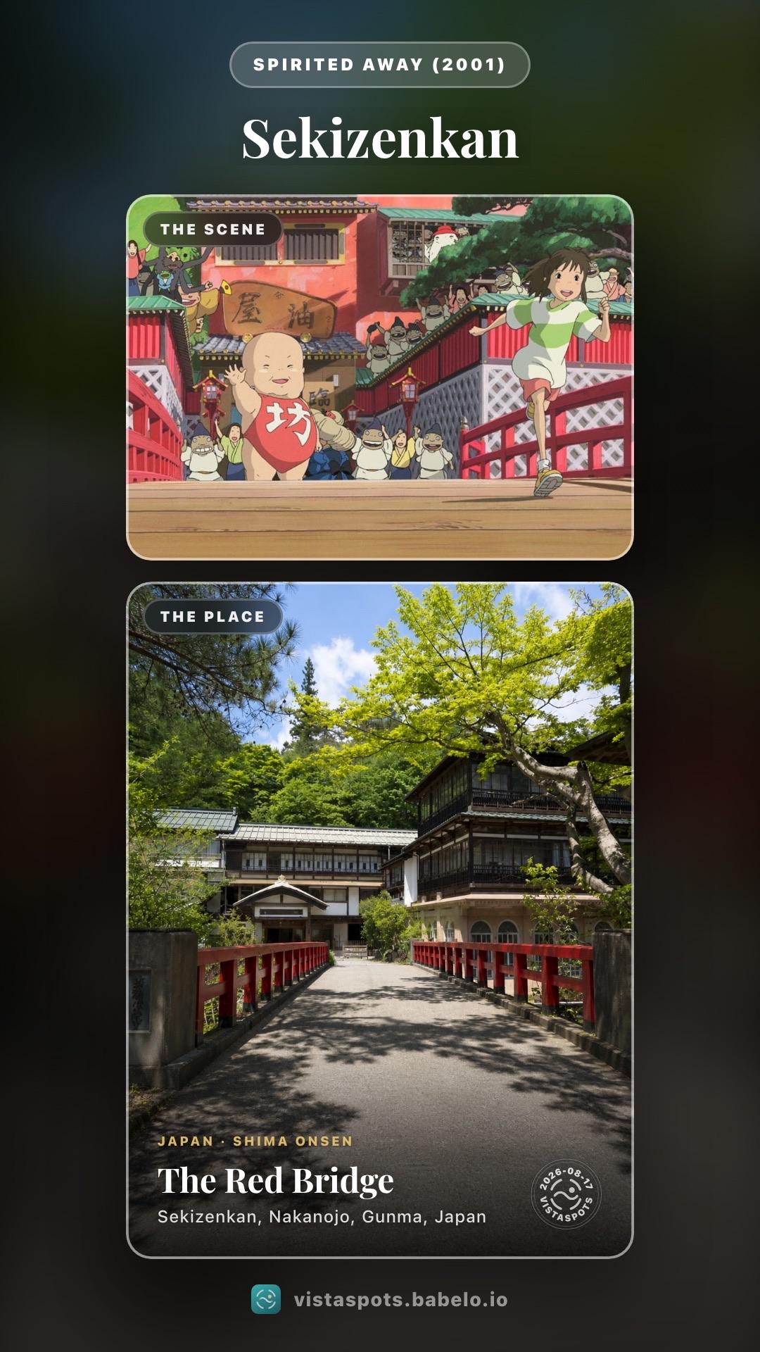 A Spirited Away frame of the bridge to the bathhouse above a photograph of the vermilion Keiun-bashi bridge at Sekizenkan